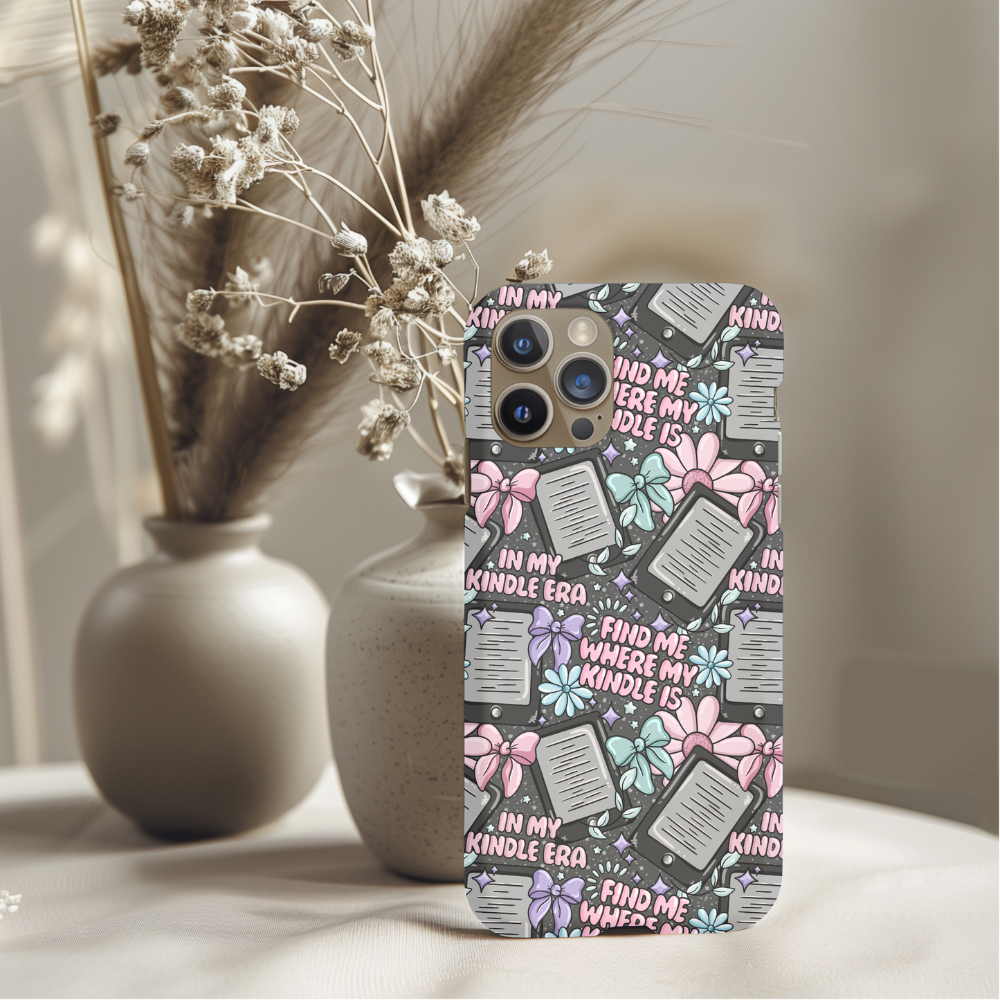 Bookish Find Me Where My Kindle Is Phone Case