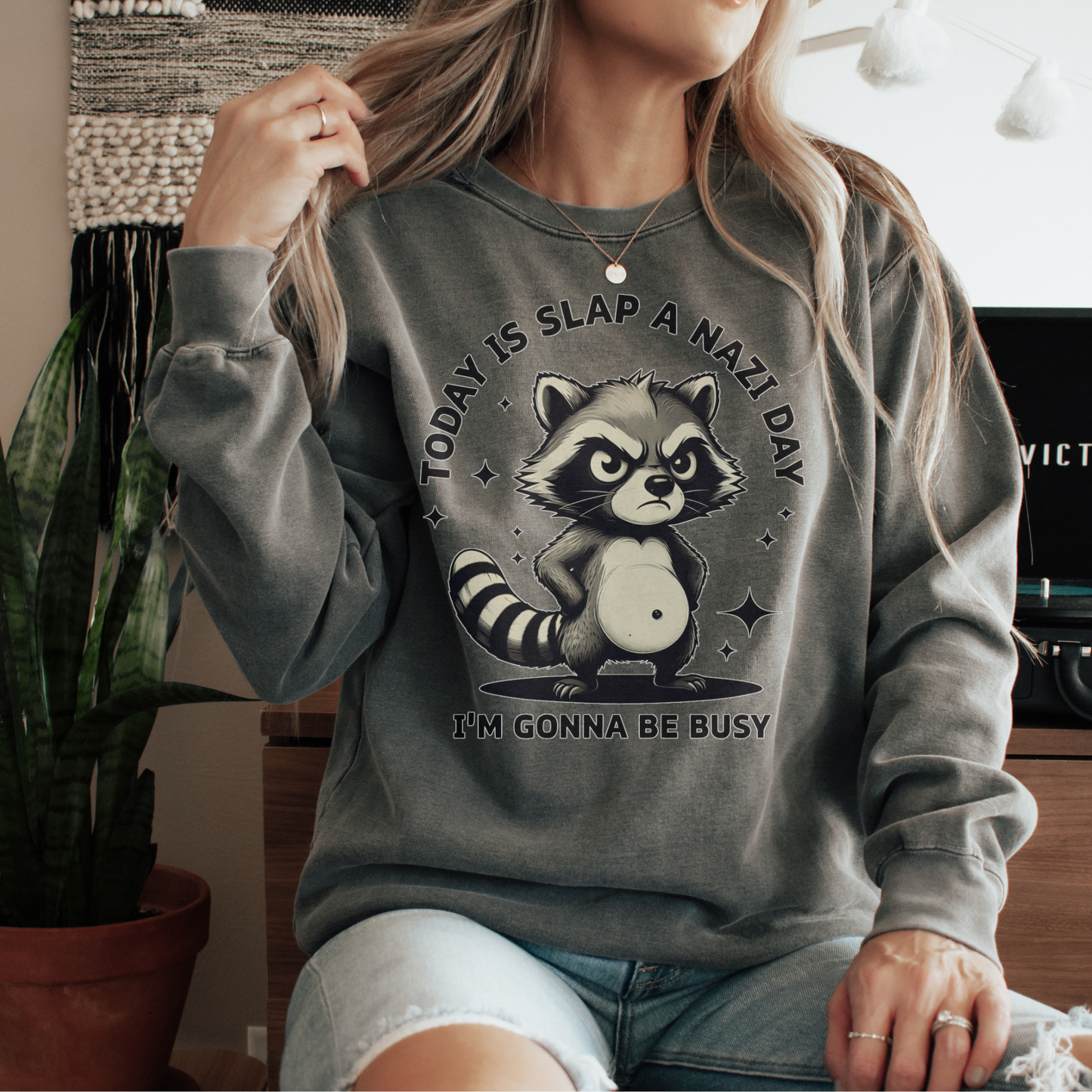 Today Is Slap A Nazi Day Raccoon Comfort Colors® Shirt Sweatshirt