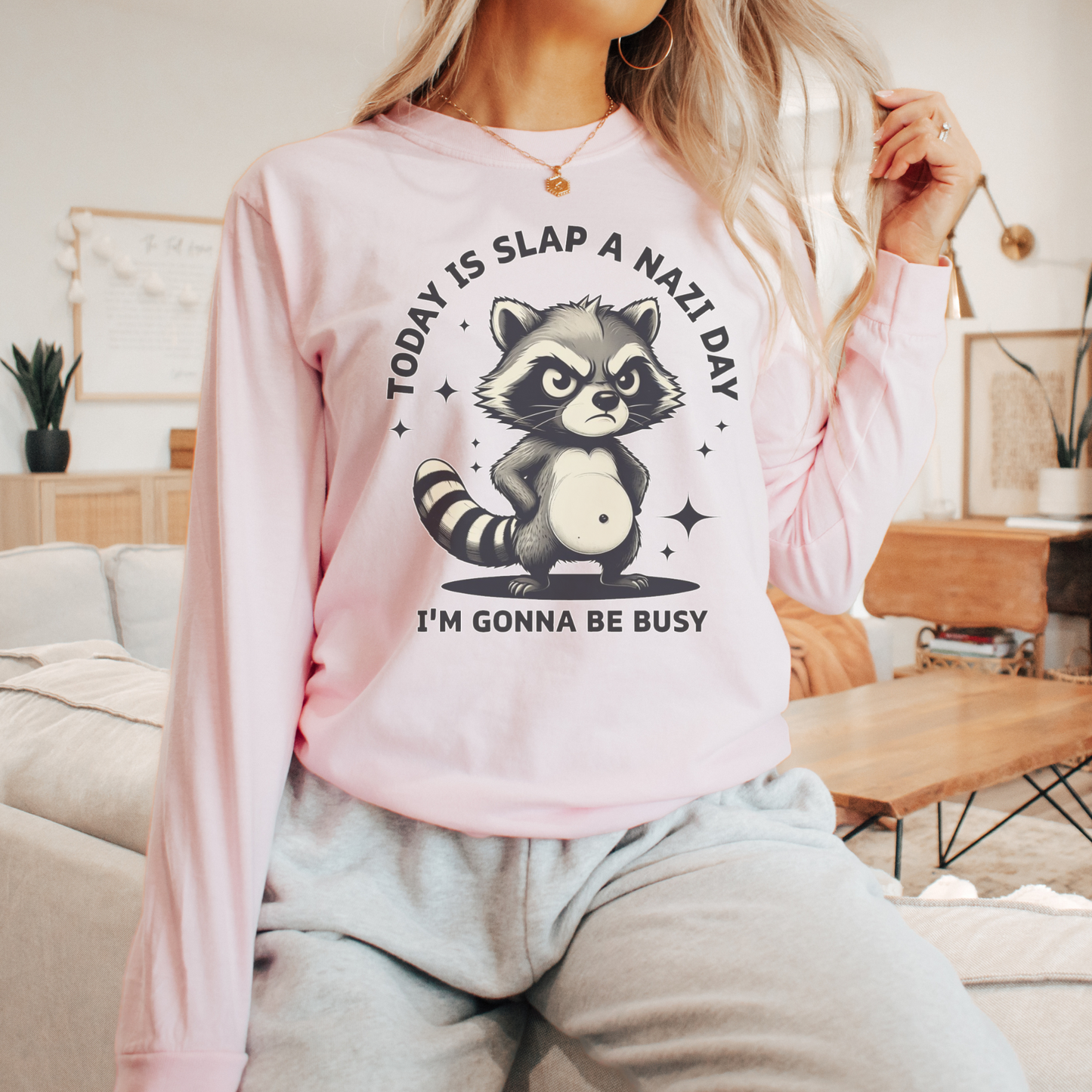 Today Is Slap A Nazi Day Raccoon Comfort Colors® Shirt Sweatshirt