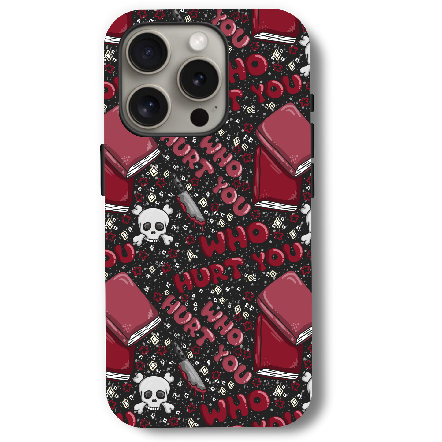 Bookish Romance Who Hurt You Phone Case