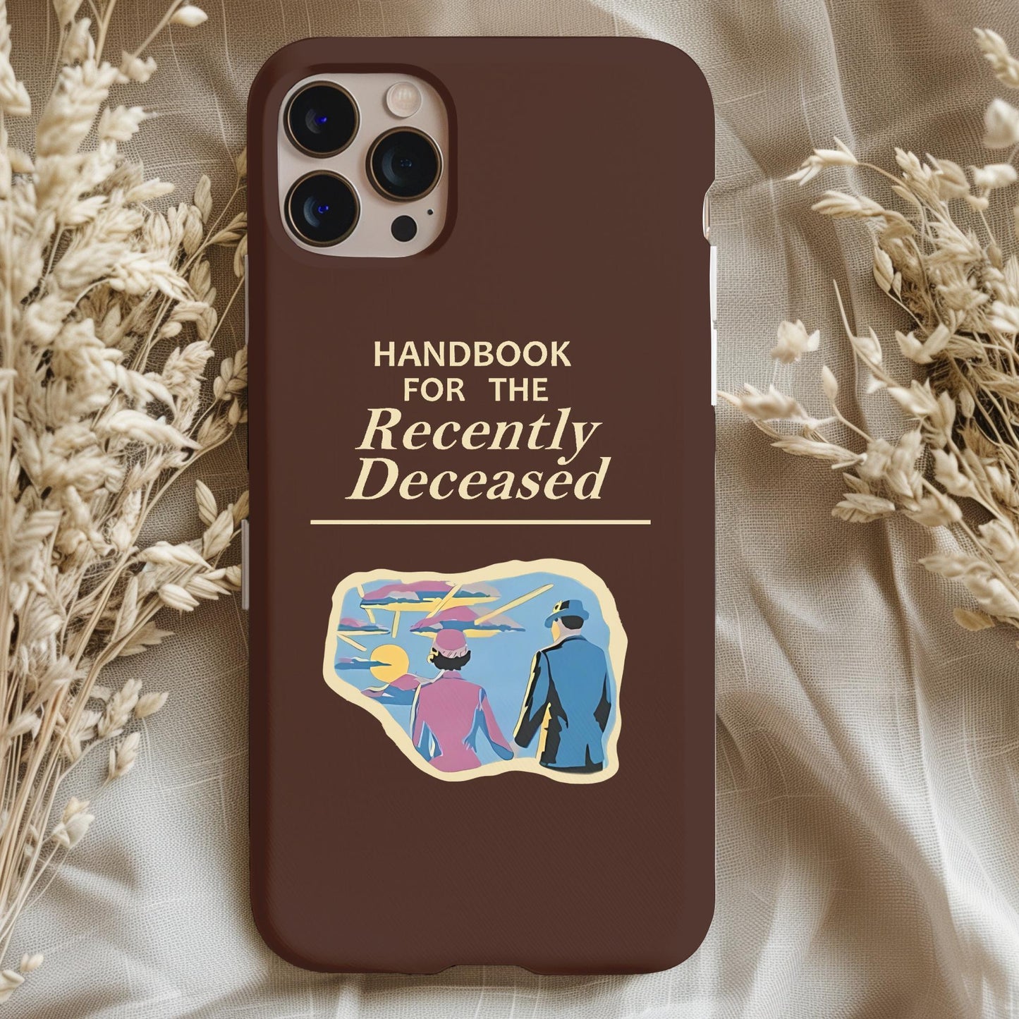 Handbook For The Recently Deceased Phone Case with vintage design showing a couple holding hands under a sunset sky.