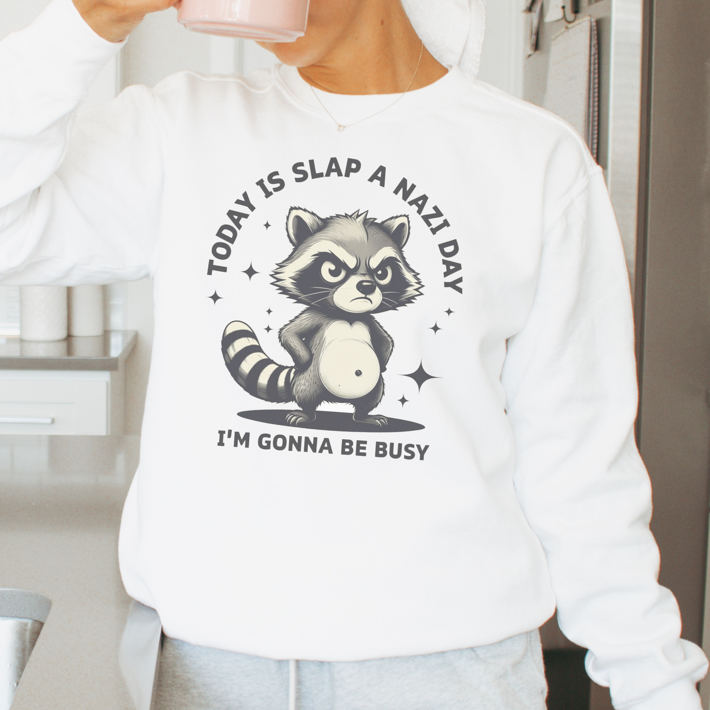 Today Is Slap A Nazi Day Raccoon Comfort Colors® Shirt Sweatshirt
