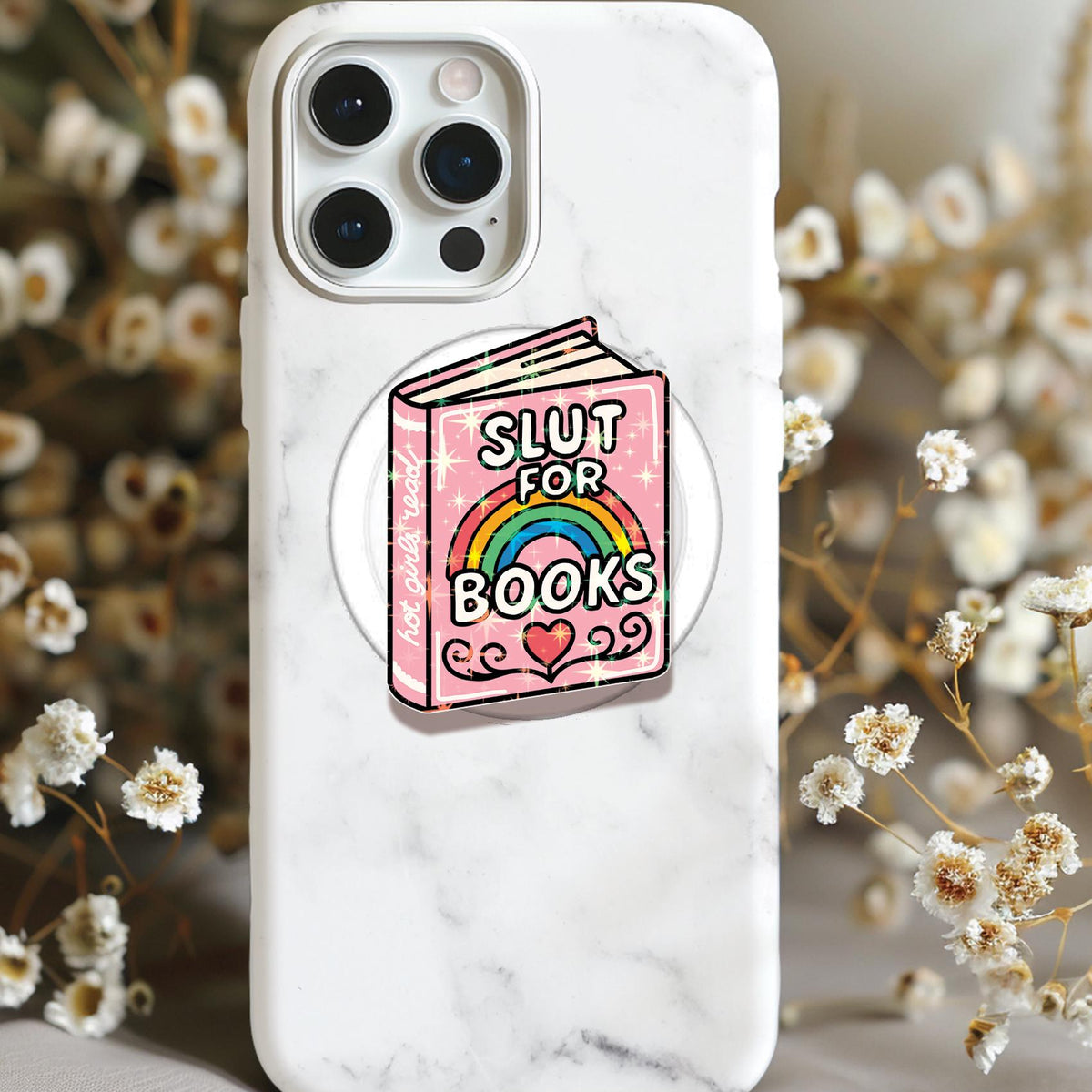 Slut for Books Holographic MagSafe Kindle Phone Grip