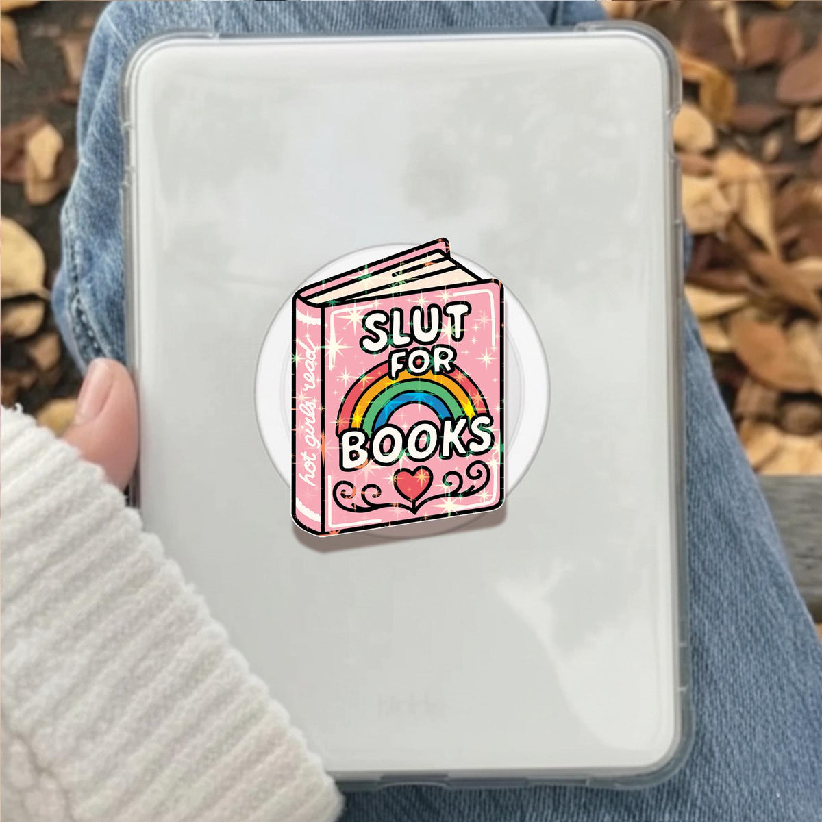 Slut for Books Holographic MagSafe Kindle Phone Grip