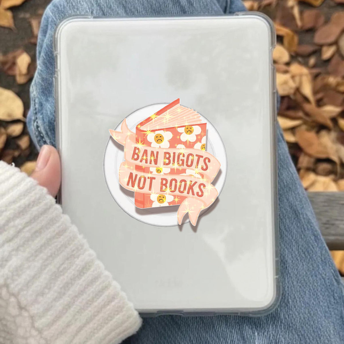 Ban Bigots Not Books Holographic MagSafe Kindle Phone Grip